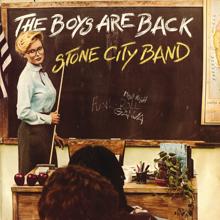 Stone City Band: The Boys Are Back