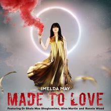 Imelda May: Made To Love