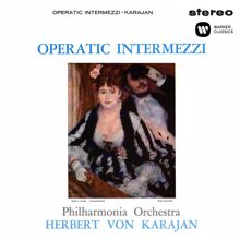 Herbert von Karajan: Operatic Intermezzi