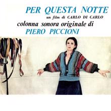 Piero Piccioni: Per questa notte - Titoli (Remastered 2022)