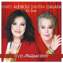 Haris Alexiou: Pallas 2012 - Live