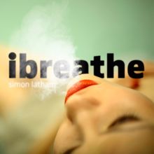 Simon Latham: iBreathe