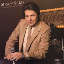 Mickey Gilley: A Headache Tomorrow (Or a Heartache Tonight)