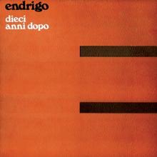 Sergio Endrigo: Dieci anni dopo