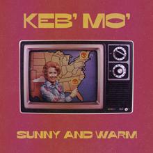 KEB' MO': Sunny And Warm
