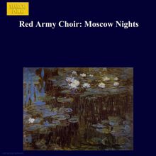 Red Army Choir: There, Far Away, Beyond the River