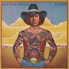 David Allan Coe: Tattoo