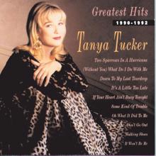 Tanya Tucker: Two Sparrows In A Hurricane