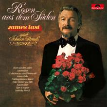 James Last: Rosen aus dem Süden - James Last spielt Johann Strauss