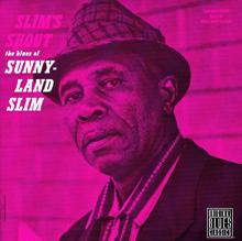 Sunnyland Slim: Slim's Shout