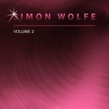 Simon Wolfe: Simon Wolfe, Vol. 2