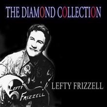 Lefty Frizzell: The Waltz of the Angels