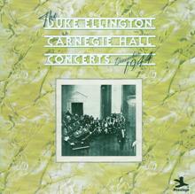 Duke Ellington: The Duke Ellington Carnegie Hall Concerts, December 1944