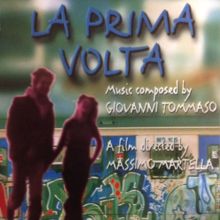 Giovanni Tommaso: La prima volta (Original Motion Picture Soundtrack)