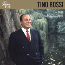 Tino Rossi: Les chansons d'or