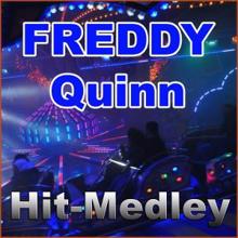 Freddy Quinn: Hit-Medley