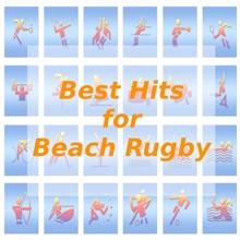 Tune Robbers: Best Hits for Beach Rugby