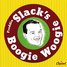 Freddie Slack: Freddie Slack's Boogie Woogie