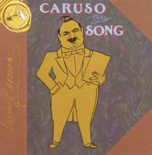 Enrico Caruso: Caruso In Song