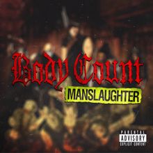 Body Count: Bitch In The Pit