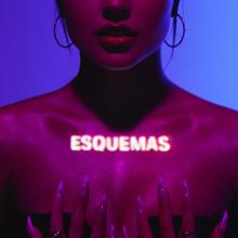 Becky G: ESQUEMAS