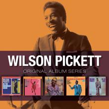 Wilson Pickett: Something Within Me