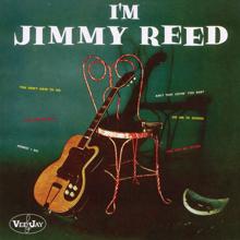 Jimmy Reed: Can't Stand To See You Go