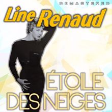 Line Renaud: Étoile des neiges (Remastered)