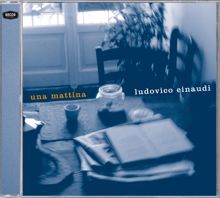 Ludovico Einaudi: Una Mattina