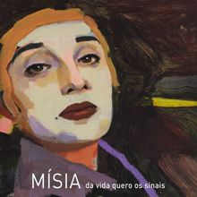 MISIA: Da Vida Quero os Sinais