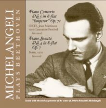 Arturo Benedetti Michelangeli: Michelangeli Plays Beethoven