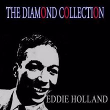 Eddie Holland: The Diamond Collection