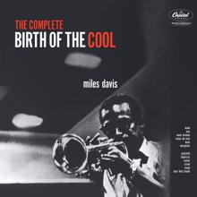 Miles Davis: The Complete Birth Of The Cool