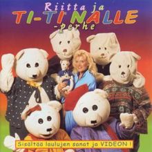 Ti-Ti Nalle: Riitta Ja Ti-Ti Nalle - Perhe