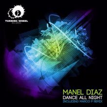 Manel Diaz: Dance All Night