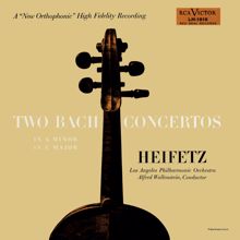 Jascha Heifetz: Bach: Concerto No. 1, BWV 1041 in A Minor, Concerto No. 2, BWV 1042 in E