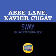 Abbe Lane: Sway (Live On The Ed Sullivan Show, March 20, 1955) (SwayLive On The Ed Sullivan Show, March 20, 1955)