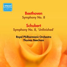 Thomas Beecham: Beethoven, L.: Symphony No. 8 / Schubert, F.: Symphony No. 8, "Unfinished" (Beecham) (1951)