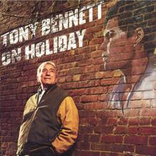 Tony Bennett: Tony Bennett On Holiday: A Tribute To Billie Holiday