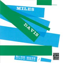 Miles Davis: Blue Haze