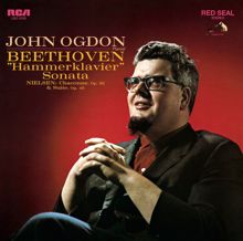 John Ogdon: John Odgon: Beethoven Hammerklavier Sonata & Piano Music of Carl Nielsen ((Remastered))