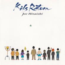 Joe Hisaishi: Kids Return (Original Motion Picture Soundtrack) (Kids ReturnOriginal Motion Picture Soundtrack)