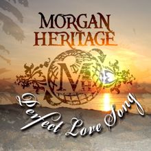 Morgan Heritage: Perfect Love Song - Single