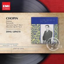 Dinu Lipatti: Chopin: Waltzes