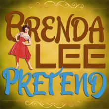 Brenda Lee: Pretend