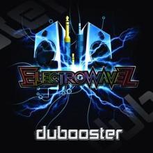 ElectrowaveZ: Dubooster