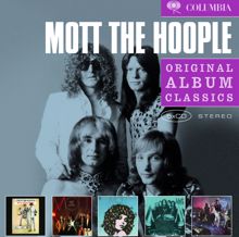 Mott The Hoople: Shouting And Pointing