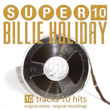 Billie Holiday: Super 10
