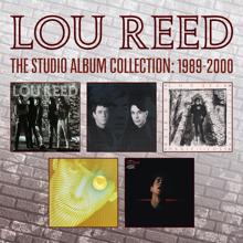 Lou Reed: The Studio Album Collection:1989-2000