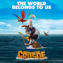 Marina Kaye: The World Belongs To Us (Bande originale du film "Robinson Crusoé")